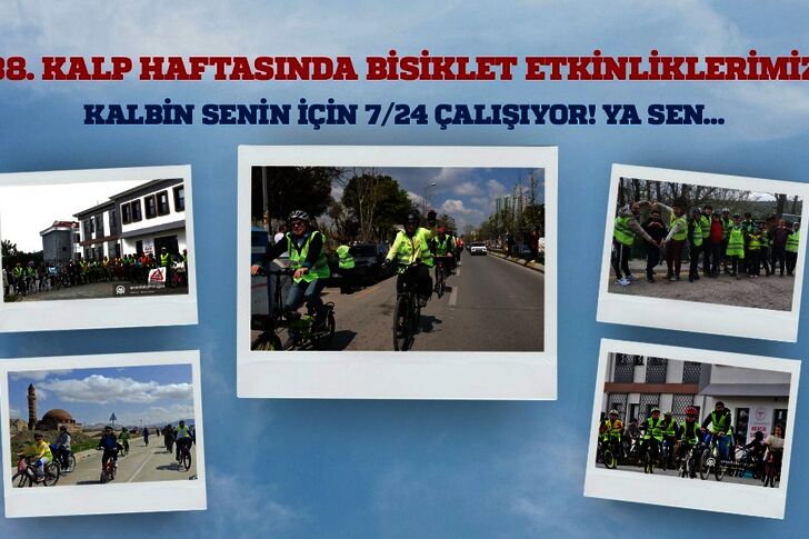 38. Kalp Haftasında Bisiklet Etkinliklerimiz 38. Kalp Haftasında Bisiklet Etkinliklerimiz